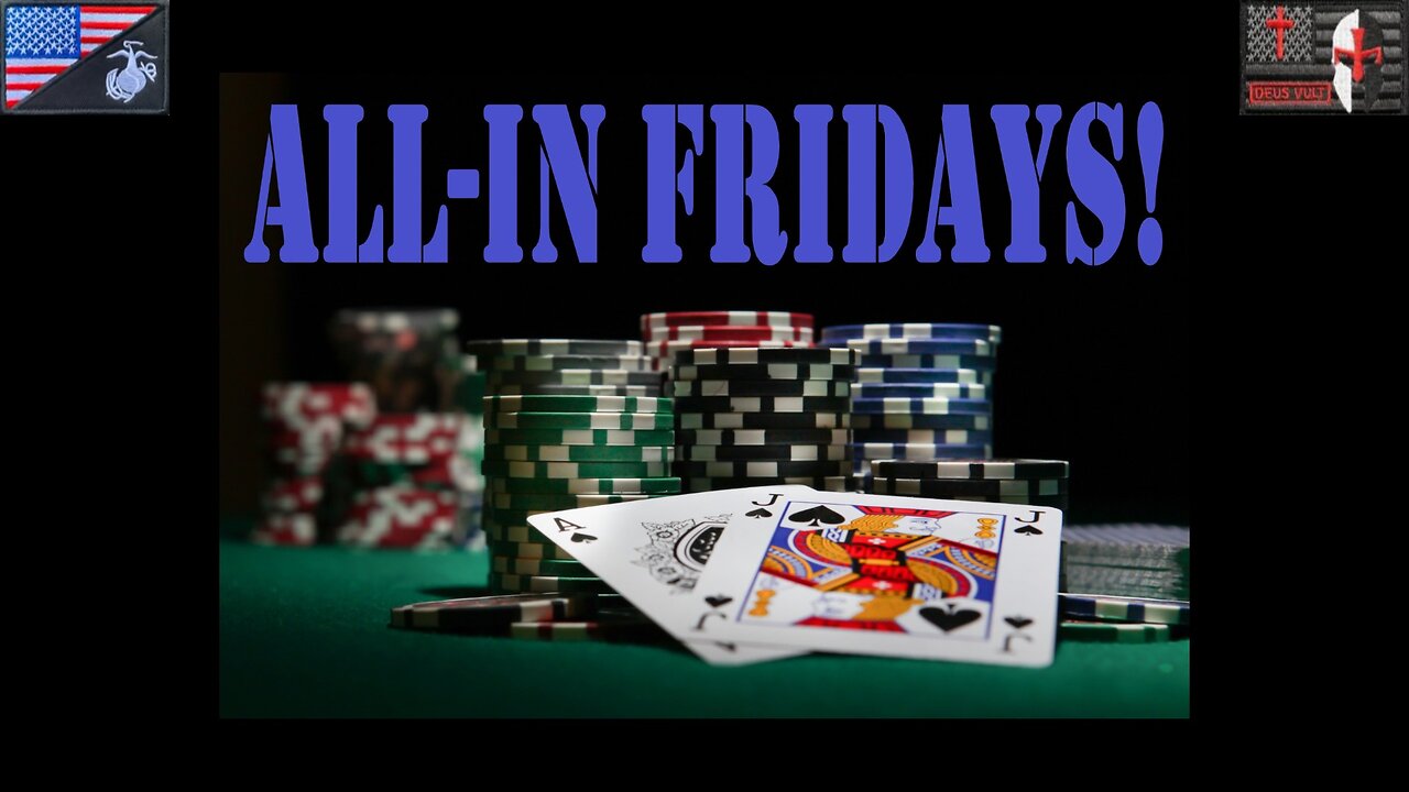 All-In Fridays! [S1E18] (feat. Randomly Selected Video Games from My Entire Collection)