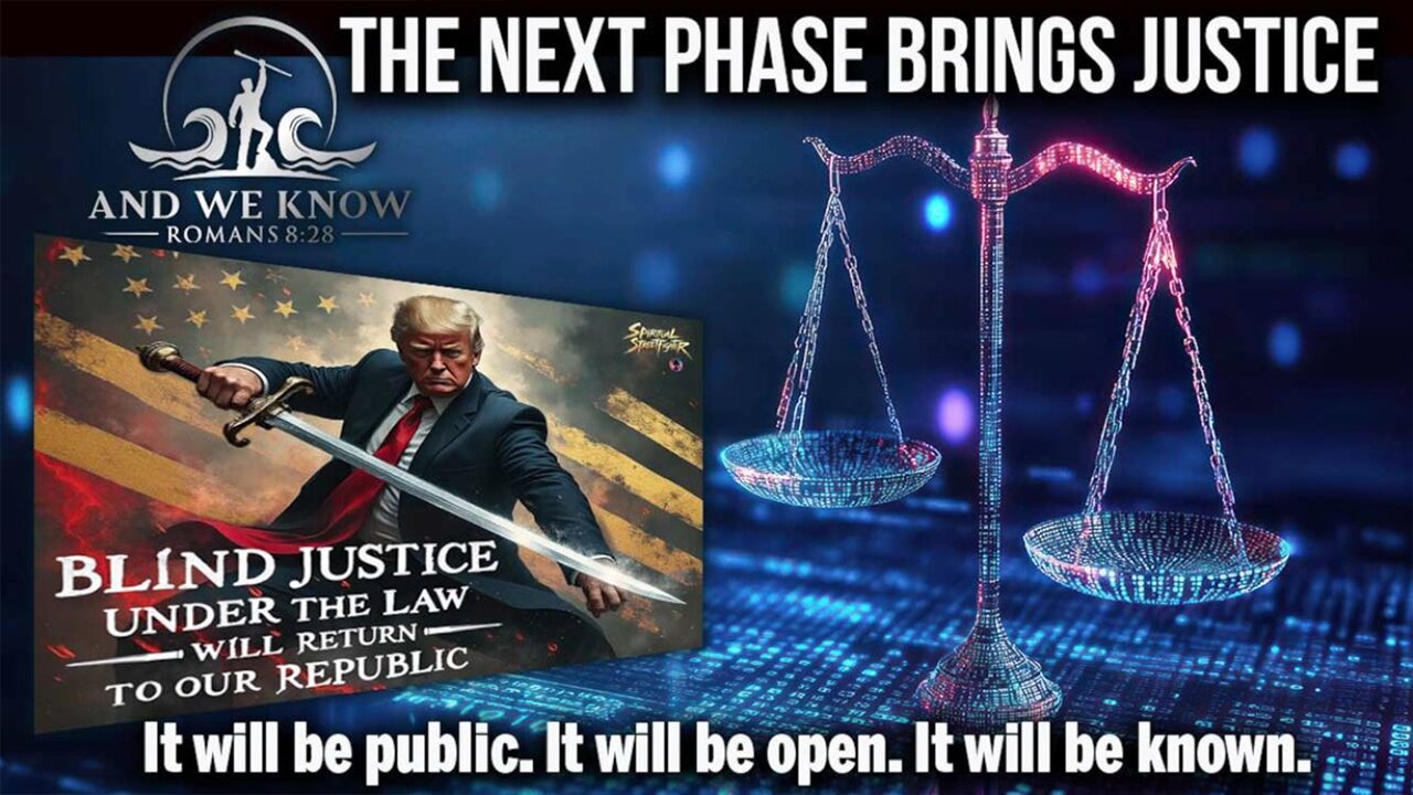 And We Know 5.20.25: Next Phase=Justice, Public, Open, Known, Hrc, Obama, No Deals