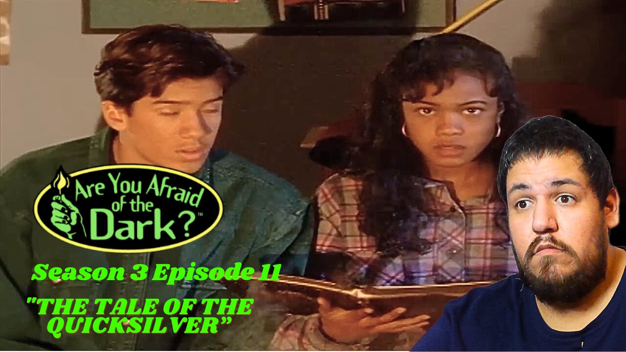 Are You Afraid of The Dark | Season 3 Episode 11 | The Tale of the Quicksilver | TV Show Reaction