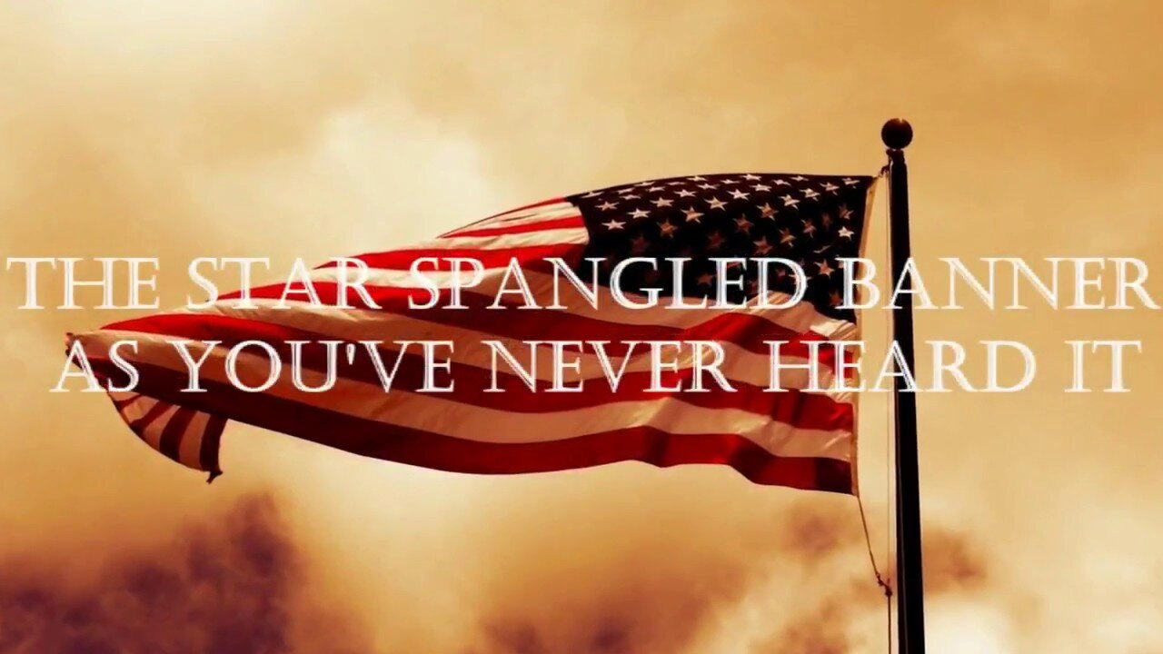 The Star Spangled Banner As Youve Never Heard It