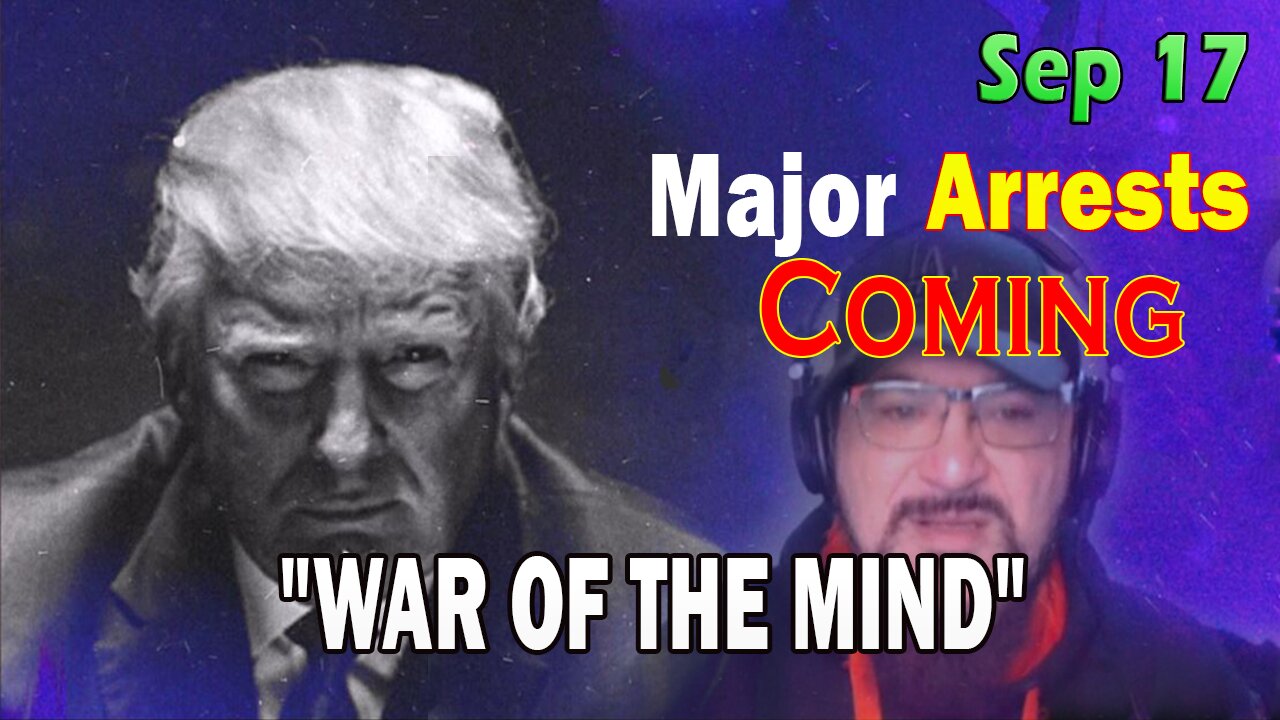 Major Decode Situation Update 9/17/25: Major Arrests Coming: IMPORTANT UPDATE