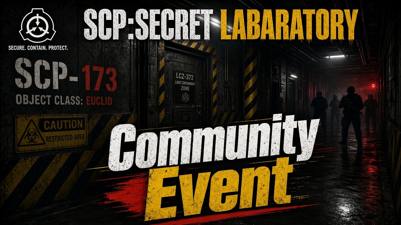 🔴 COMMUNITY EVENT HOSTED BY PHYXICX | SCP: SECRET LABS