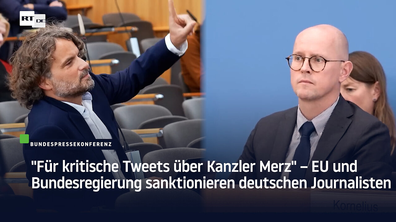 Für kritische Tweets über Merz – EU und Bundesregierung sanktionieren deutschen Journalisten