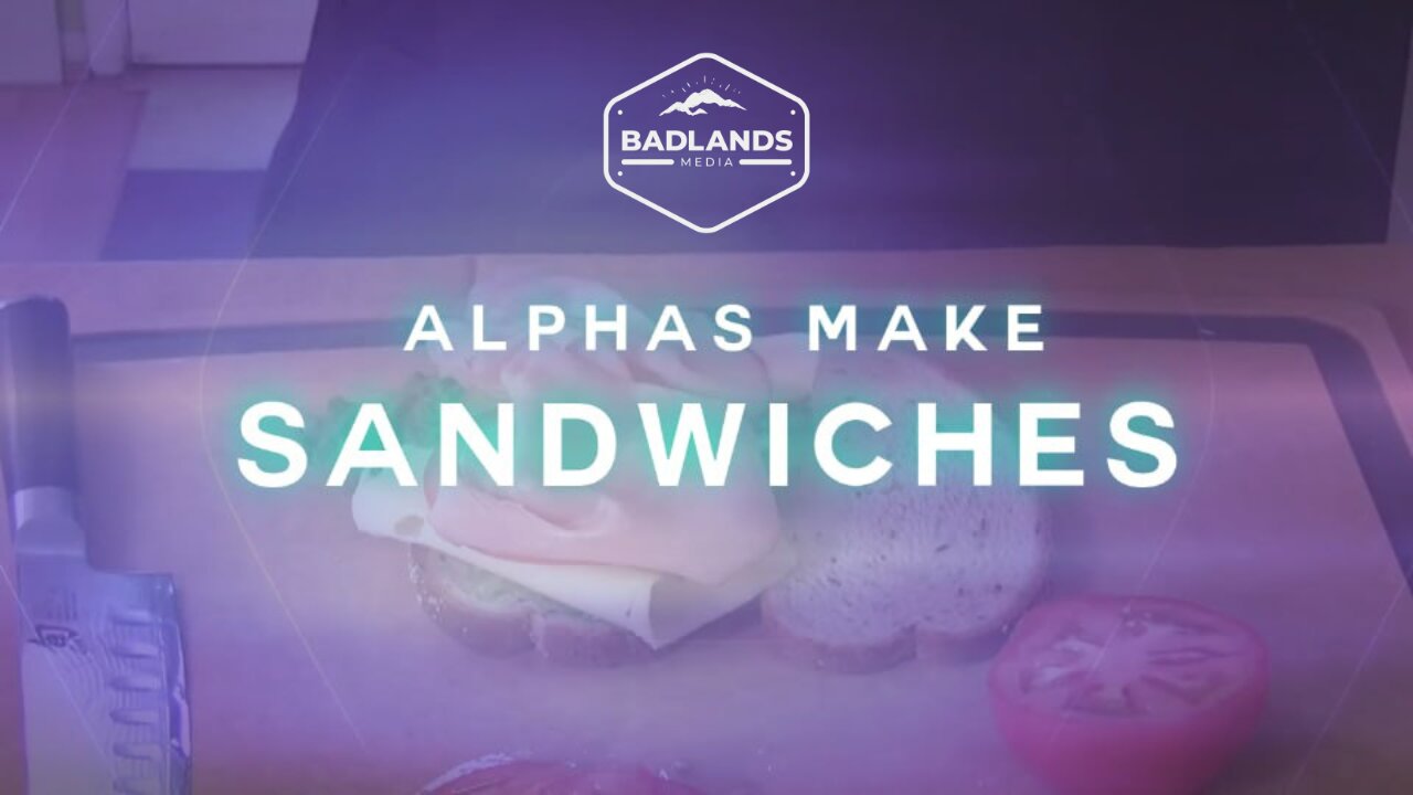 Alphas Make Sandwiches Ep. 78