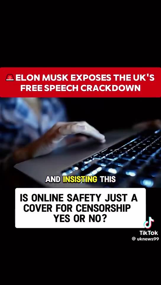 Elon Musk exposes the UKs Free Speech crackdown.