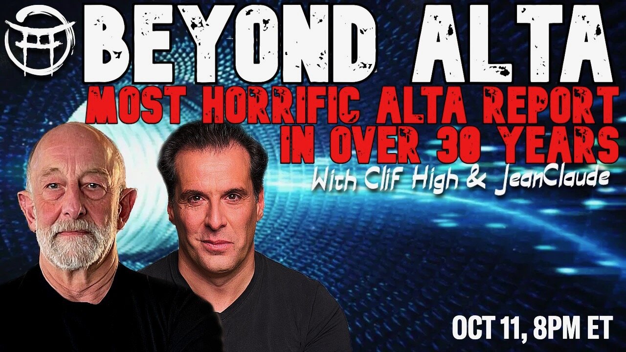 But Clif 📊 BEYOND ALTA with CLIF HIGH & JEAN-CLAUDE - OCT 11, 2026