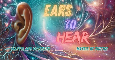 MARVEL & MYSTERIES- Ears to Hear Short