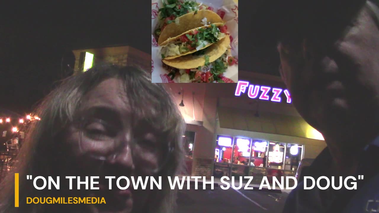 On the Town with Suz and Doug Review Taco Tuesday at Fuzzys Taco Shop