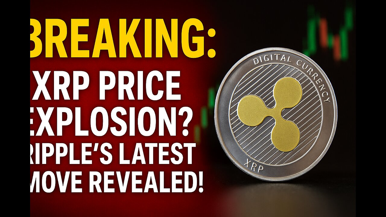 BREAKING: XRP Price Explosion? Ripple’s Latest Move Revealed!