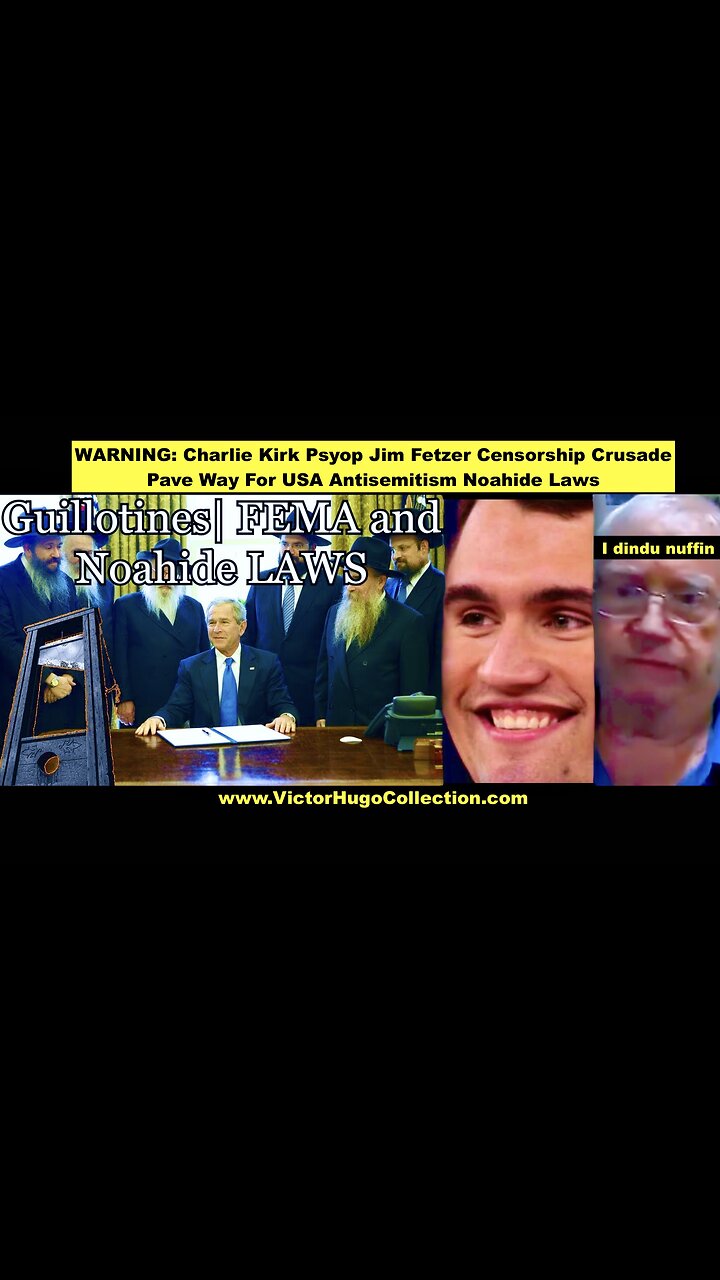 WARNING Charlie Kirk Psyop Jim Fetzer Censorship Crusade Pave Way For USA Antisemitism Noahide Laws
