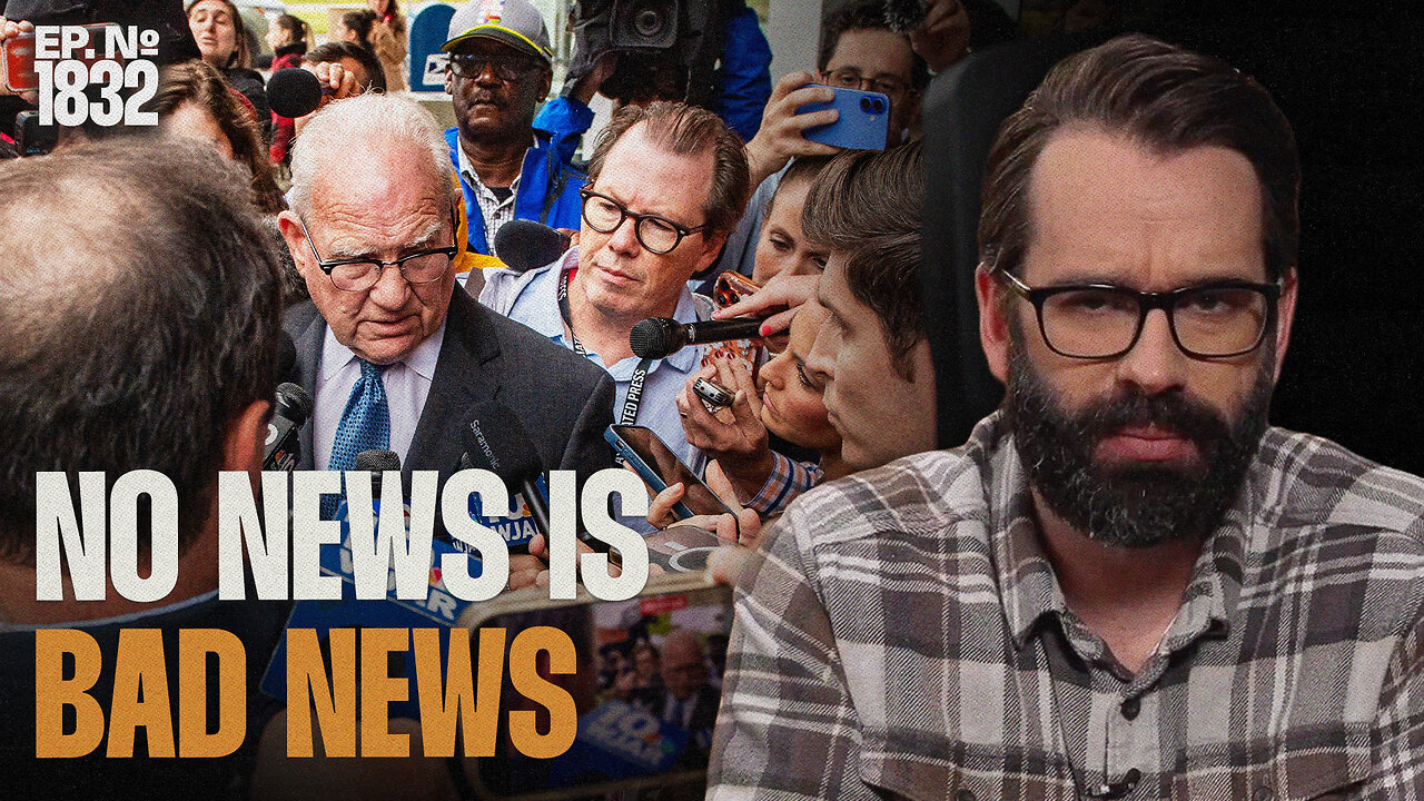 No News Is Bad News. The Clancy Case Should Be Over By Now | Ep. 1832 thumbnail
