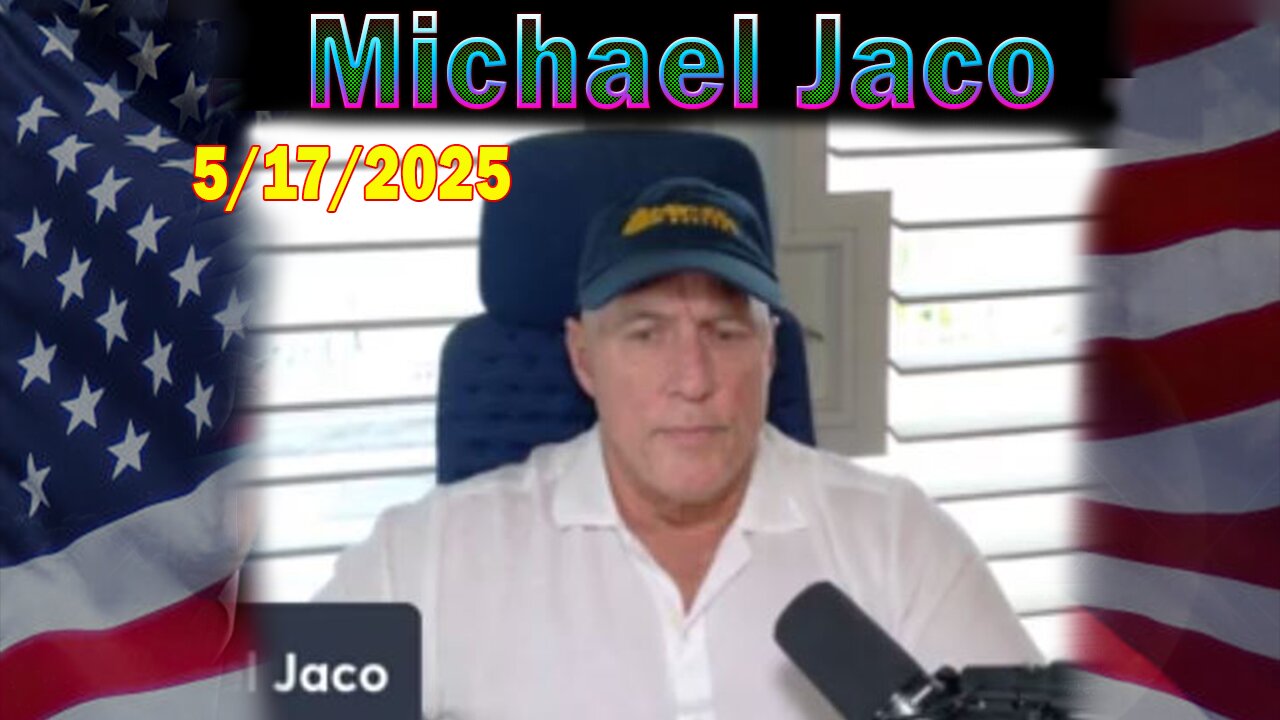 Michael Jaco & Sheila Holm Update Today May 17: Save America And Reveal The New Book Eternal Plan