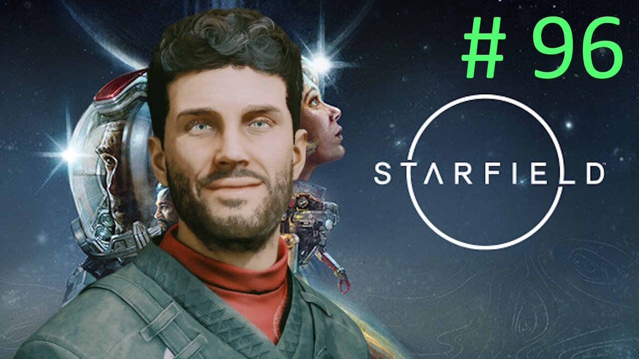 Refurbished Goods Abandoned Outpost // Lets Play Starfield BLIND # 96