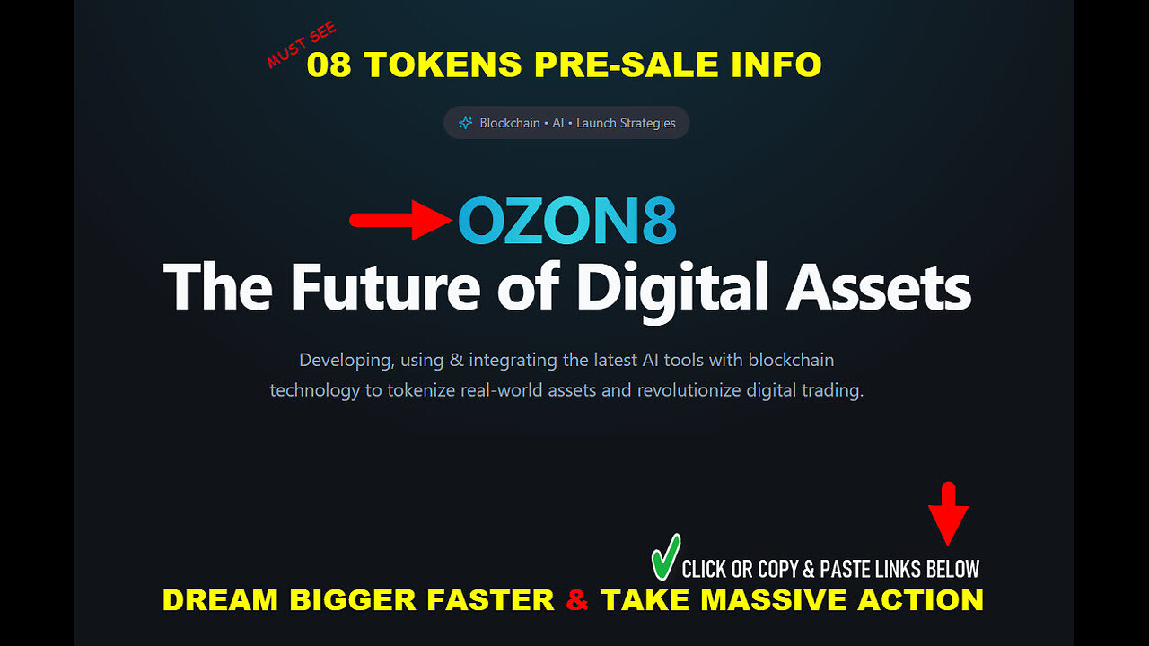 OZON8 - PRE-LAUNCH 08 TOKENS - REAL WORLD TOKENIZATION + AI VIDEO FUNNELS - TOP TEAM ROB BUSER