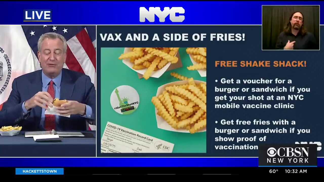 NYC Mayor Bill de Blasio: Free Fries & Burger for receiving the Covid19 Vaccine (2021) 💉🟰🍔🍟