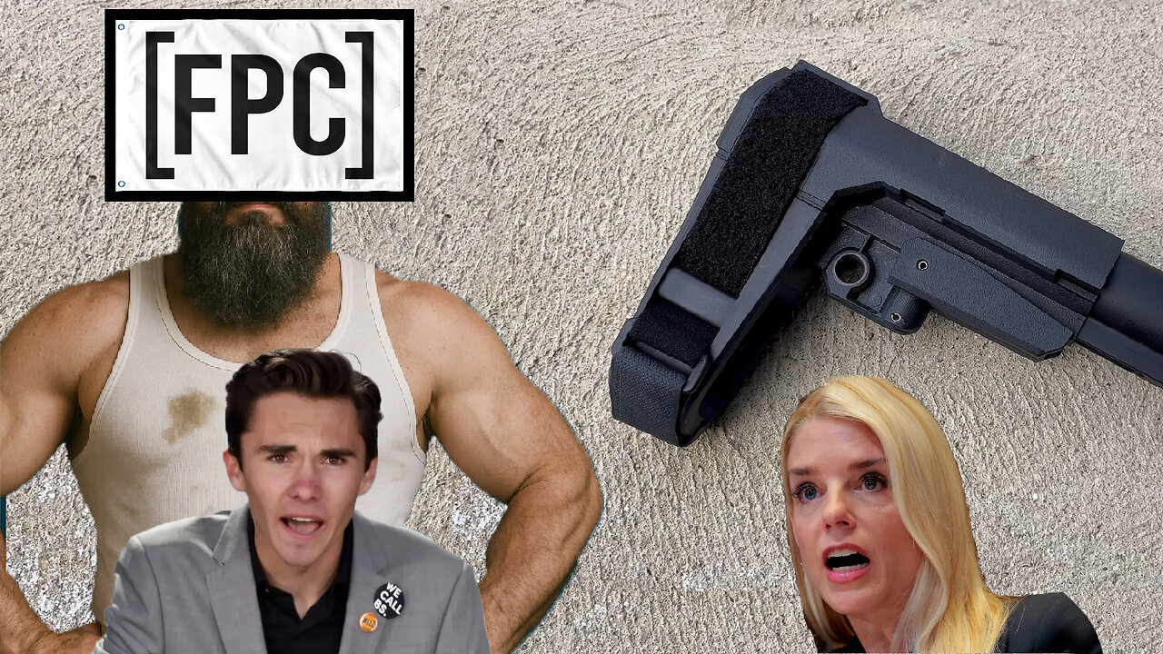 FPC ENDS the Pistol Brace Rule…For Now (Deal Struck with Bondi)