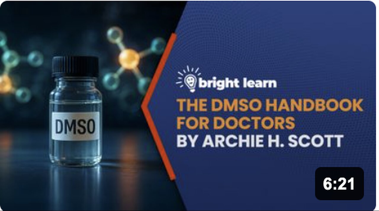 BrightLearn - The DMSO Handbook for Doctors by Archie H. Scott