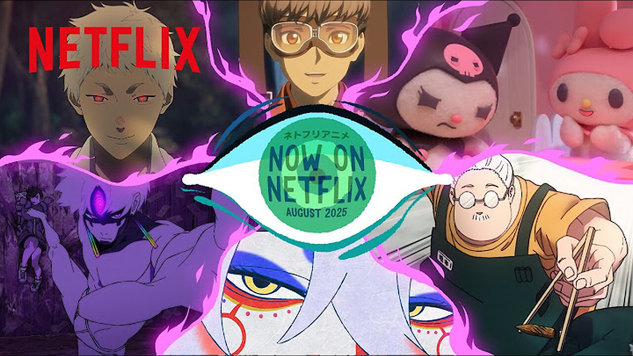 Anime to Watch on Netflix August 2025 | Netflix Anime