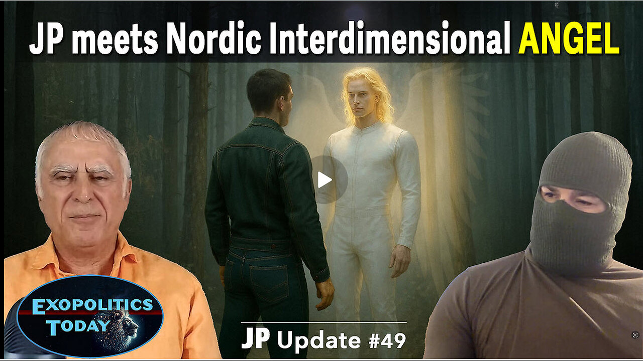 JP Update #49 – Meeting a Nordic Interdimensional Angel