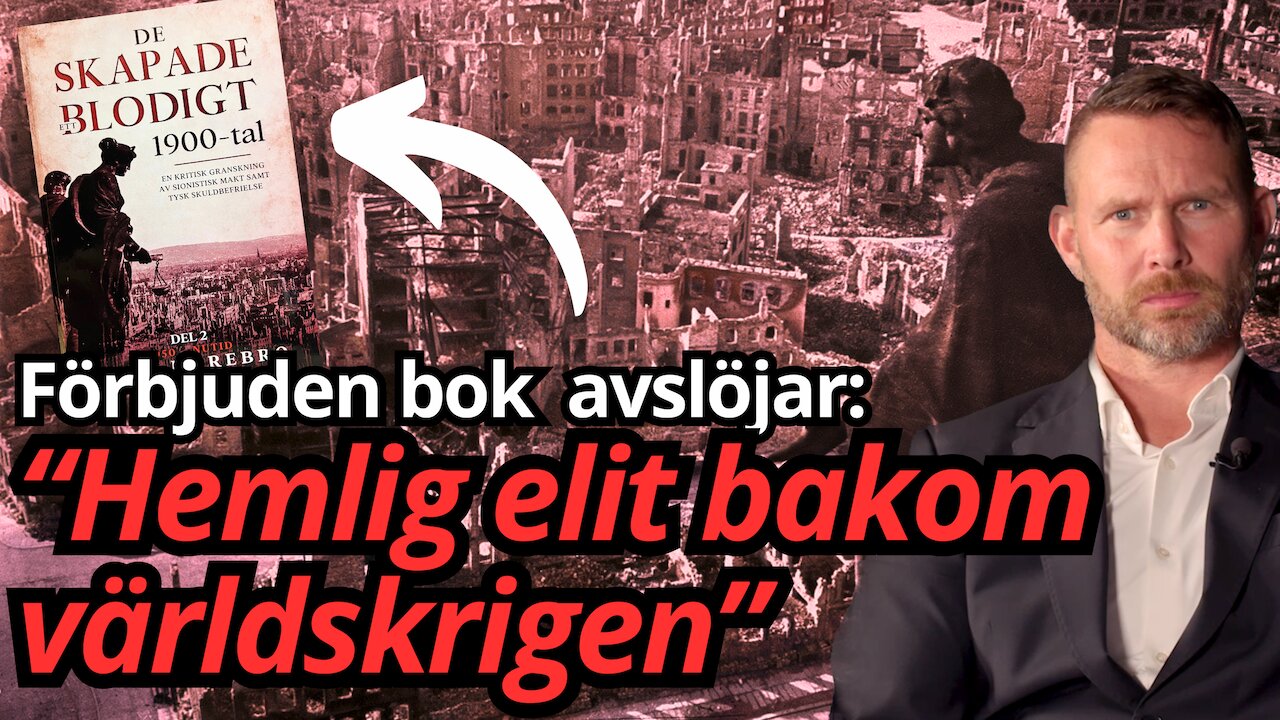 Förbjuden kunskap: - Världskrigen var planerade av hemlig elit – här är bevisen!