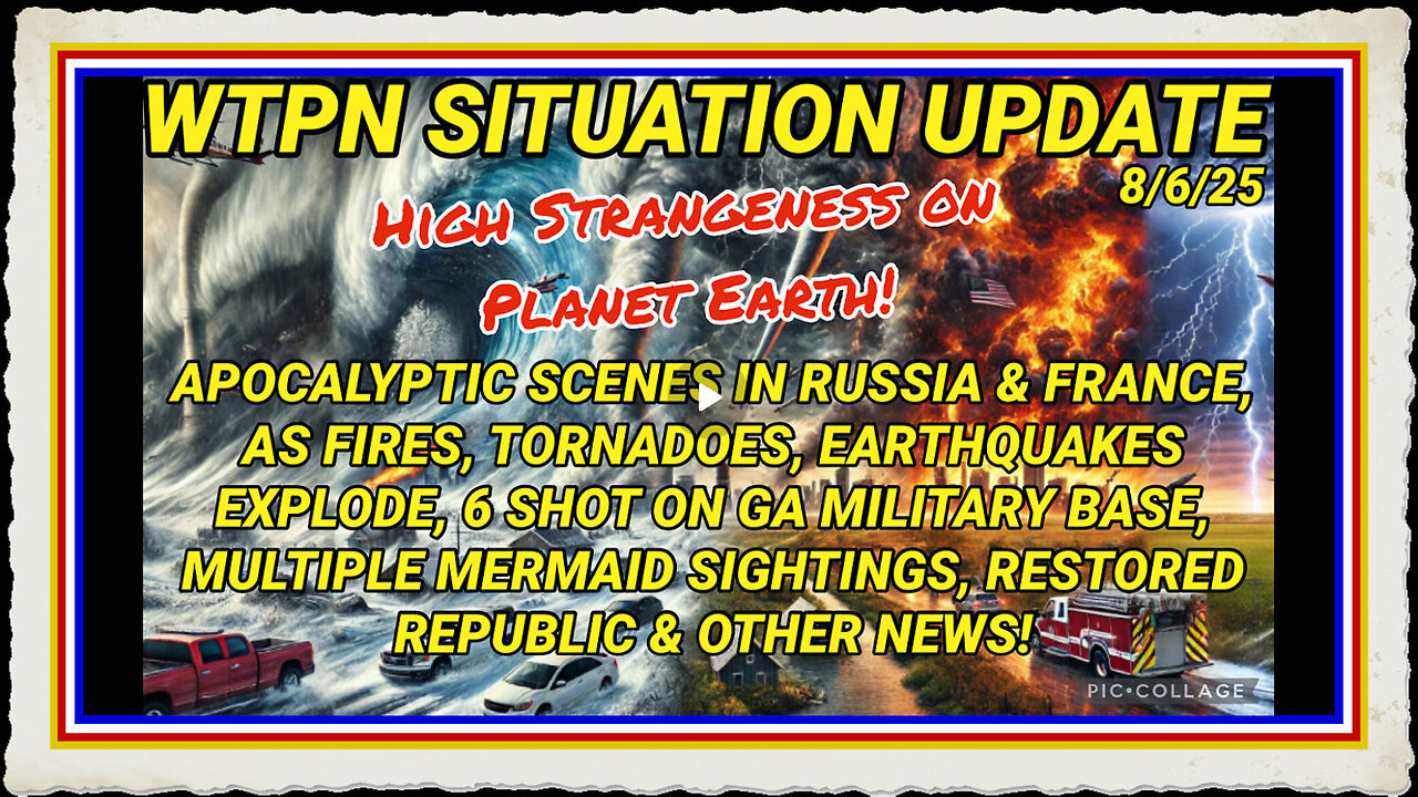 WTPN SITUATION UPDATE FEATURING RESTORED REPUBLIC 8 6 25