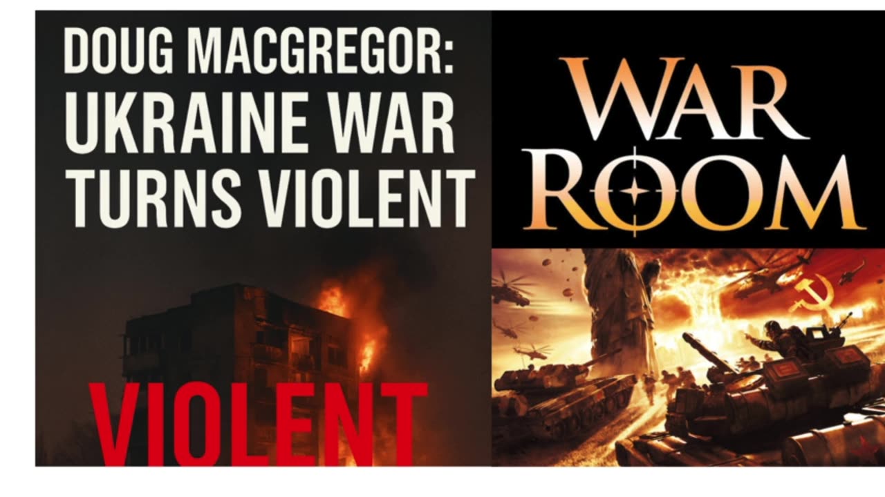 🔥 Col. Doug Macgregor: Peace Is Dead — War Escalates🌍 /Part 2/