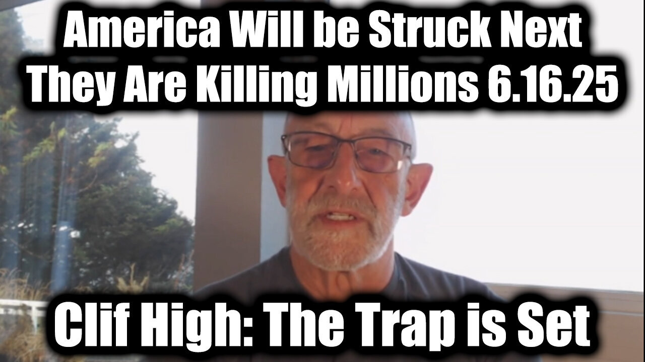 Clif High America Will be Struck Next 6.16.25 - They Are Killing Millions! The Trap is Set!