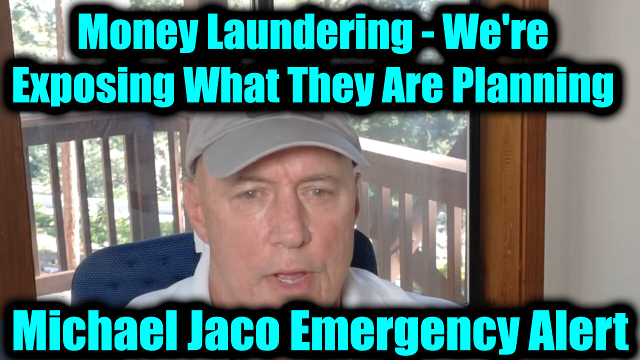 JAC. Emergency Alert: Money Laundering. 7-18-25-AT-1PM-CST-30-EST #TRUTH