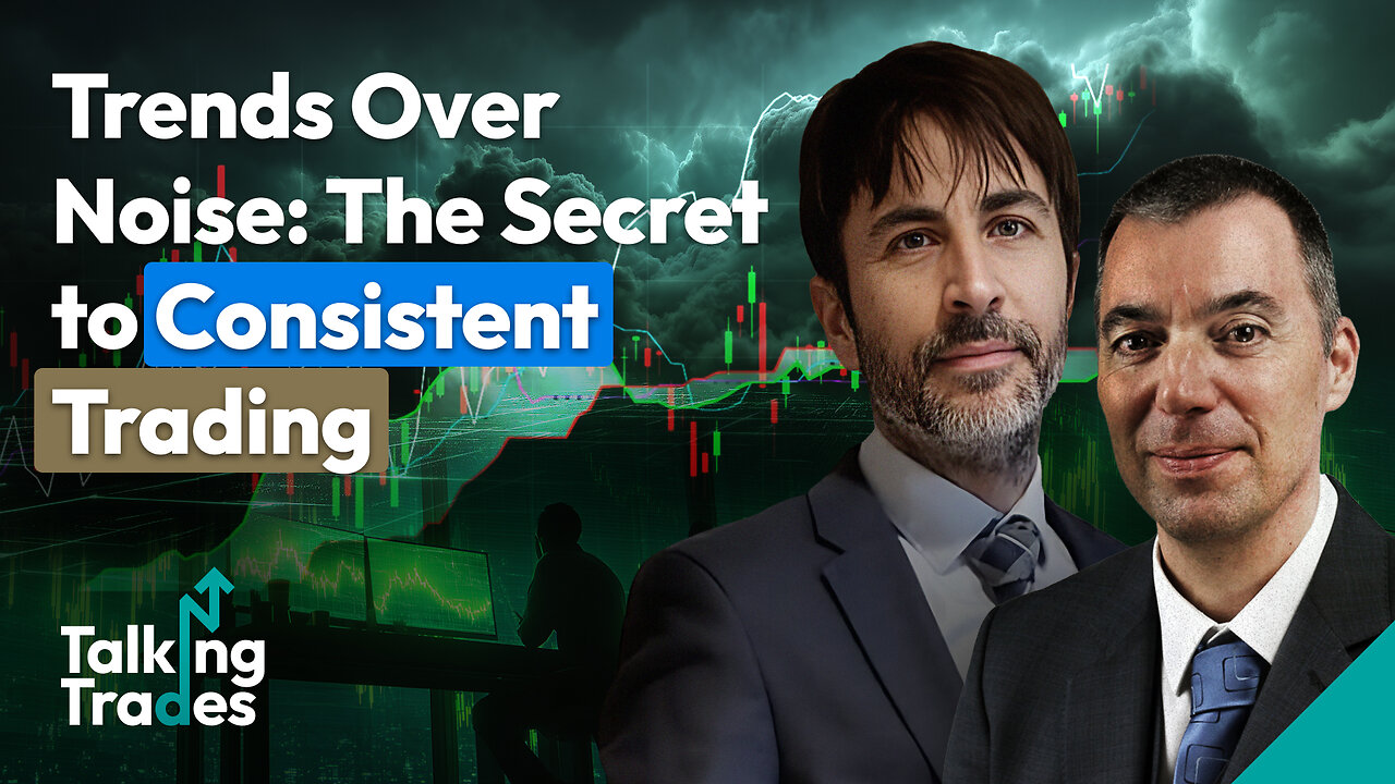 Trends Over Noise: The Secret to Consistent Trading