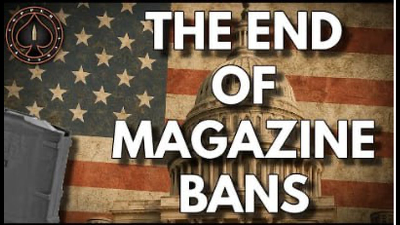 The Elimination Of Magazine Bans Nationwide Hits Congress