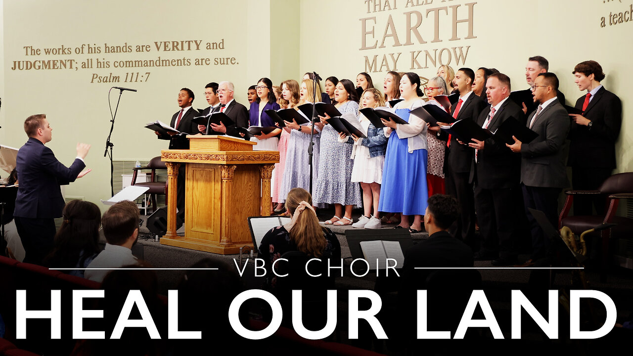 Heal Our Land | VBC Choir (Heal Our Land Sunday 2025)