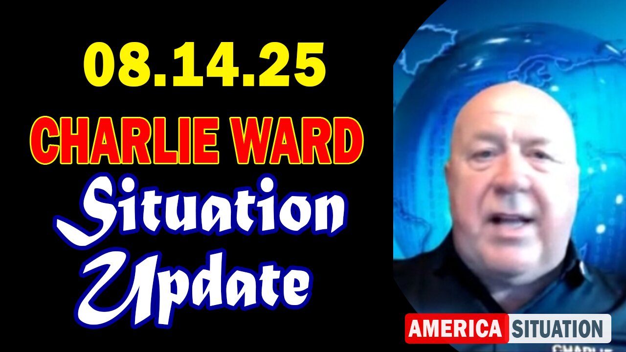 Charlie Ward Situation Update Aug 14: Charlie Ward Daily News With Paul Brooker & Lembit Opik