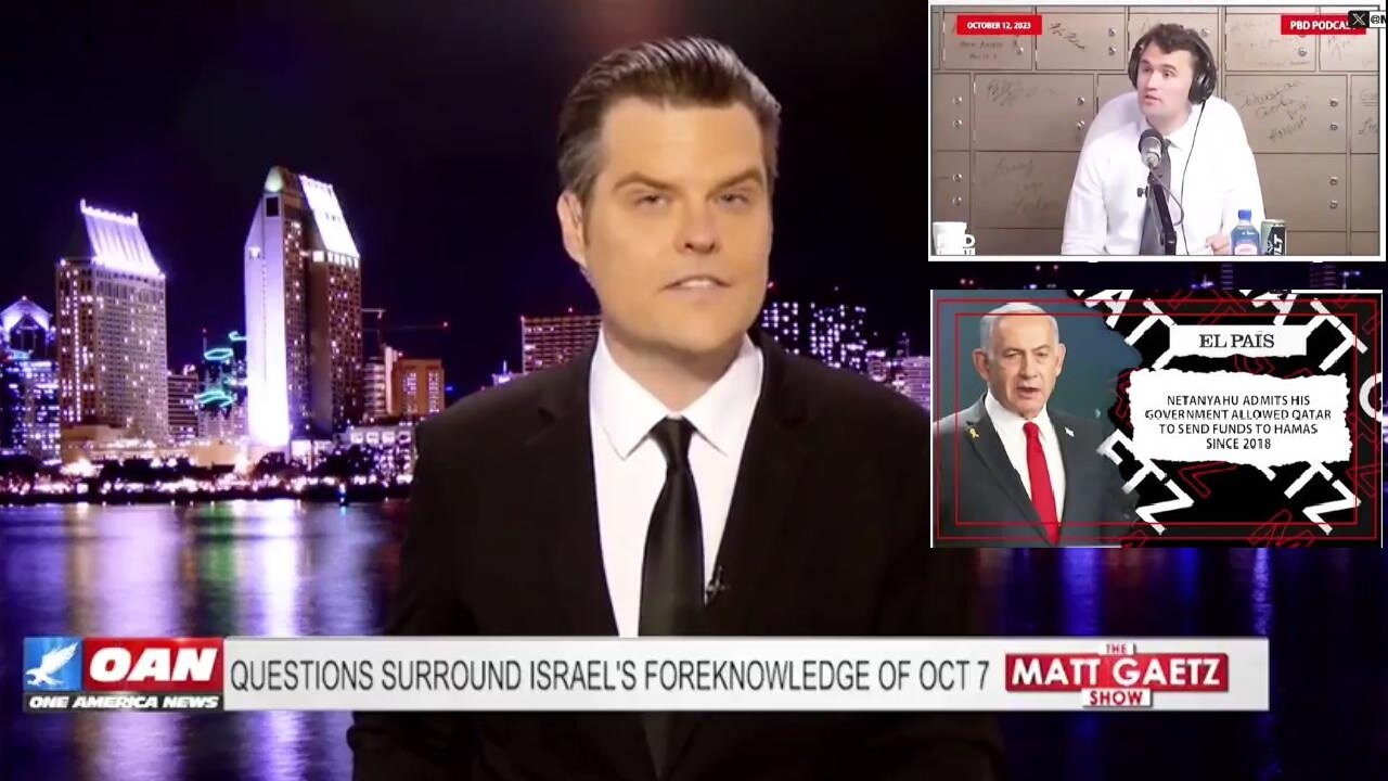 Matt Gaetz: Charlie Quesd Oct 7; Netanyahu FUNDED HAMAS w/ $30 Million a MONTH