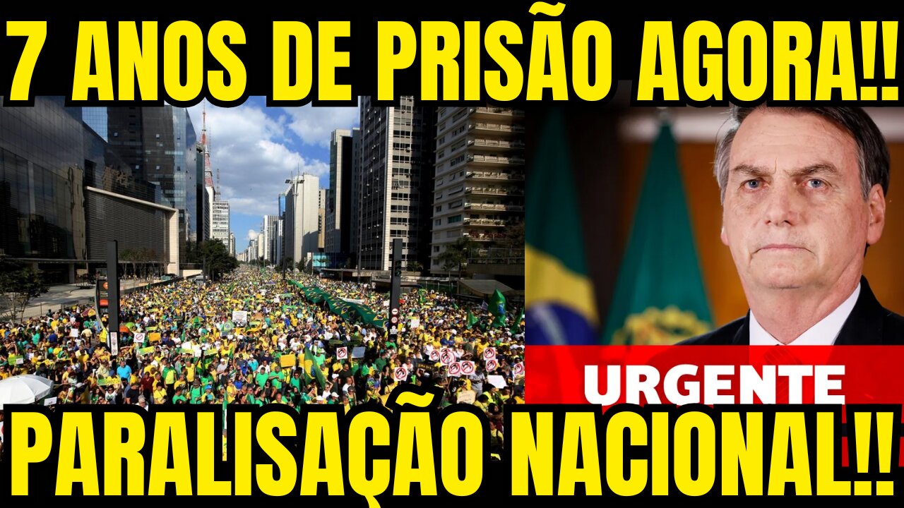 7 ANOS DE PRISĂO!! BOLSONARO SOLTA BOMBA AGORA!! PARALISAĂĂO TOTAL!!