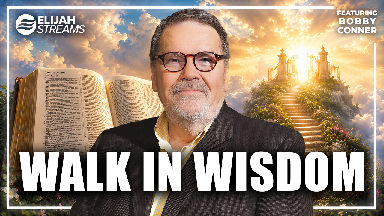 God Is Calling You Into a Wisdom Walk – Bobby Conner thumbnail