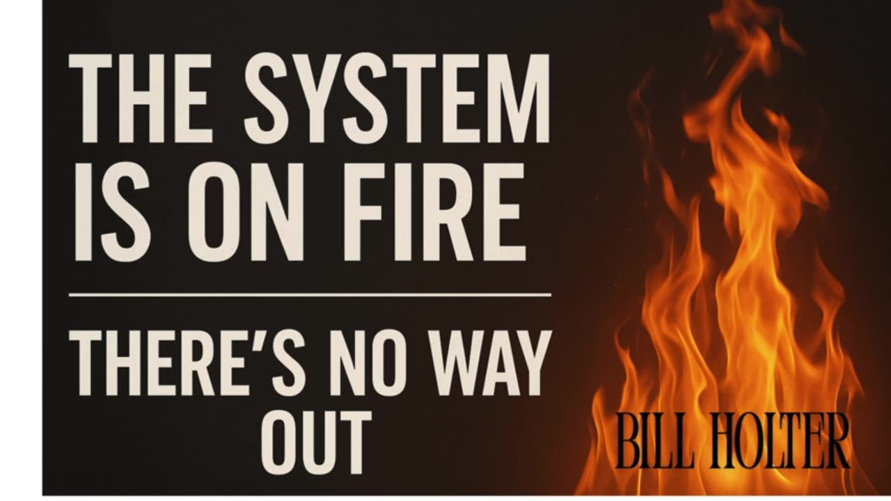 P2🔥Bill Holter: The system is on fire… and this time, there’s no way out.