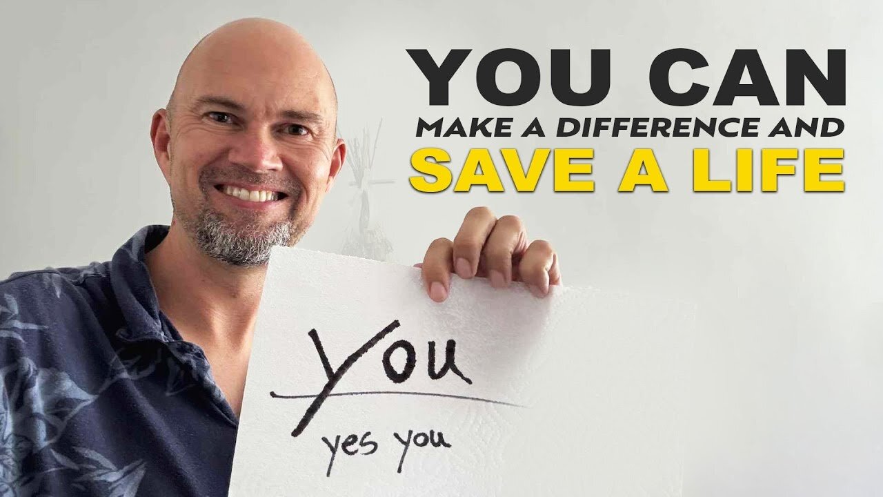 You can make a difference and save peoples lives. Please listen and start saving lives—one, ten, or
