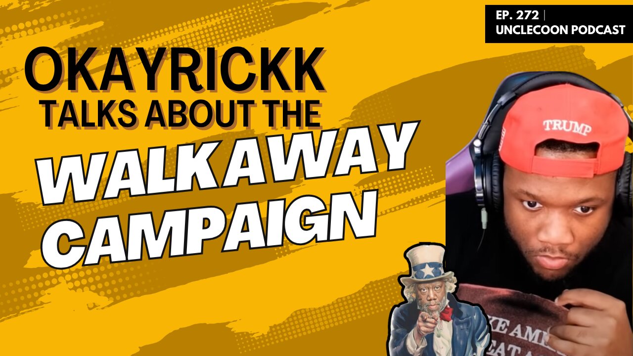 EP 272 | OKAYRICKK TALKS ABOUT THE WALK AWAY CAMPAIGN | OkayRickk Talks Walk Away Campaign | Big Al