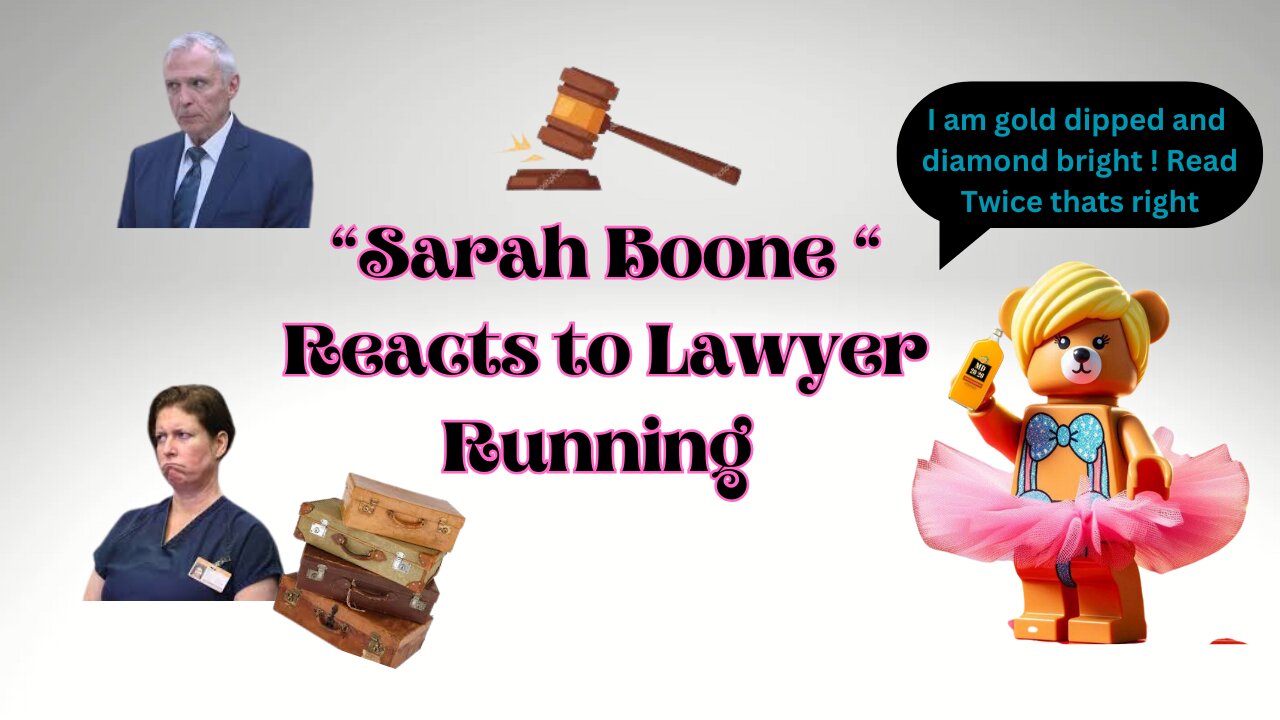 Sarah Boone reacts to another lawyer running (parody)