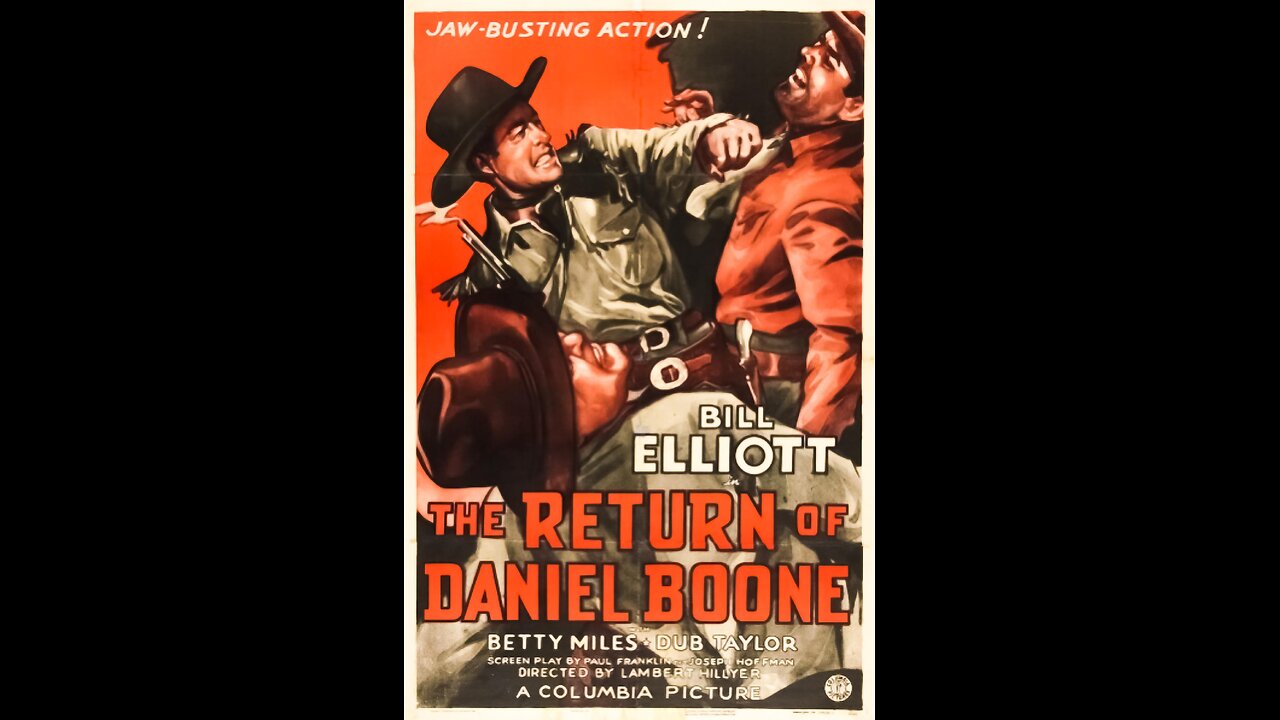 The Return of Daniel Boone (1941) | Directed by Lambert Hillyer