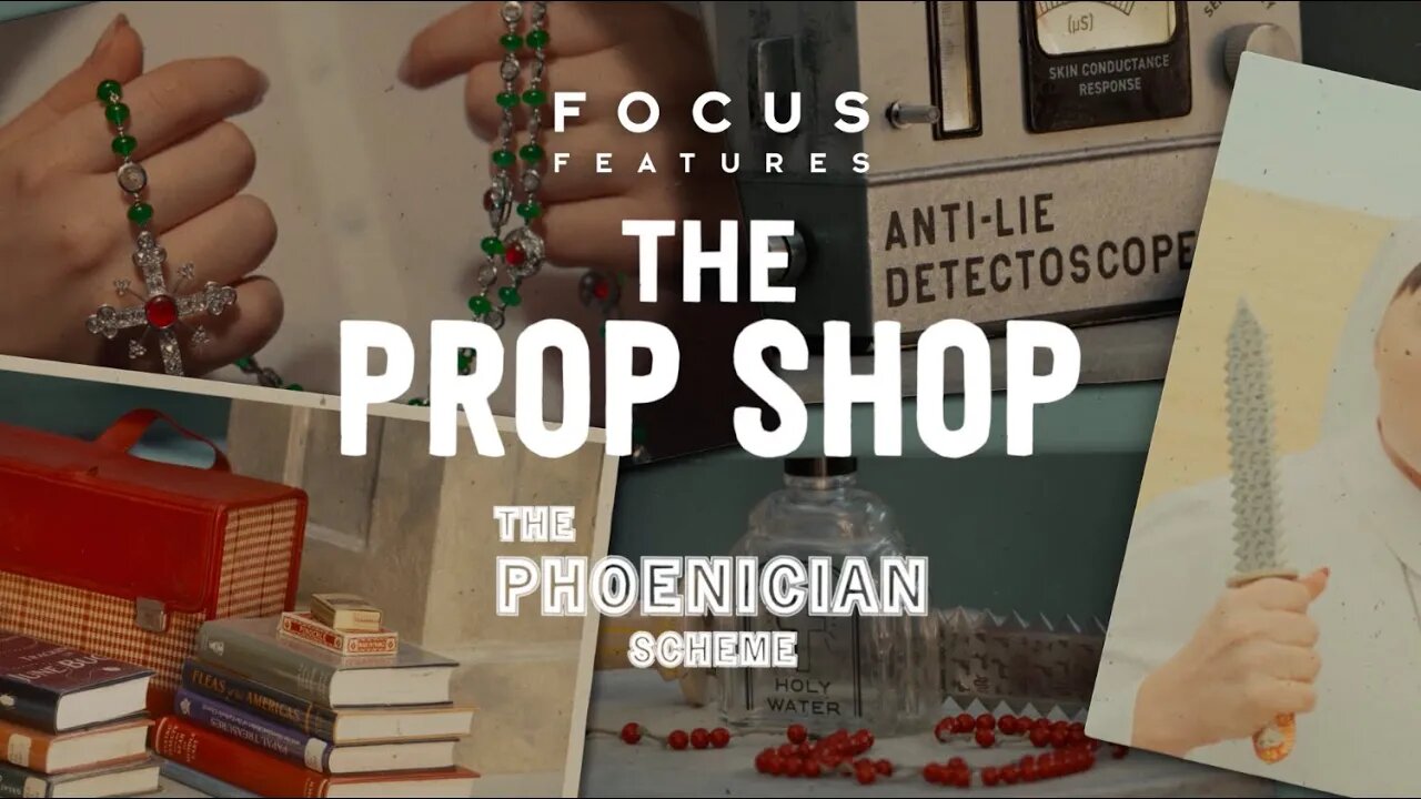 Crafting the Scheme: Props Behind The Phoenician Scheme | Prop Shop