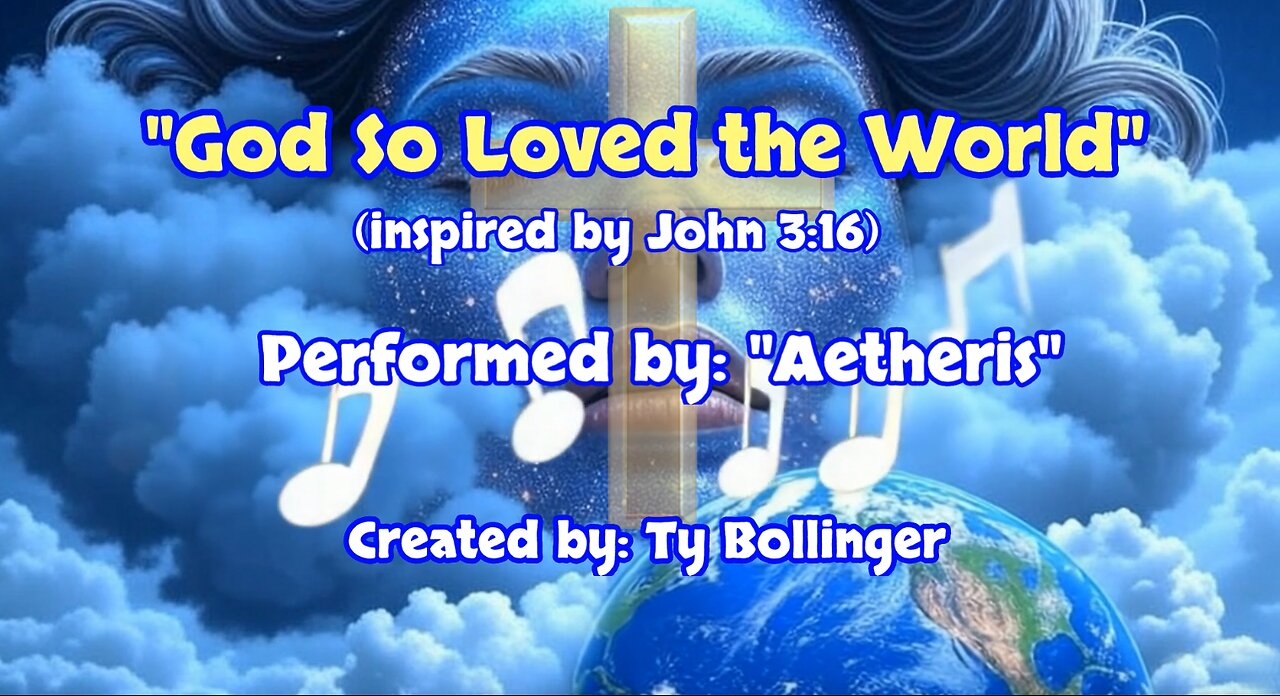 God So Loved the World - [AI Music Video] - Inspired by John 3:16