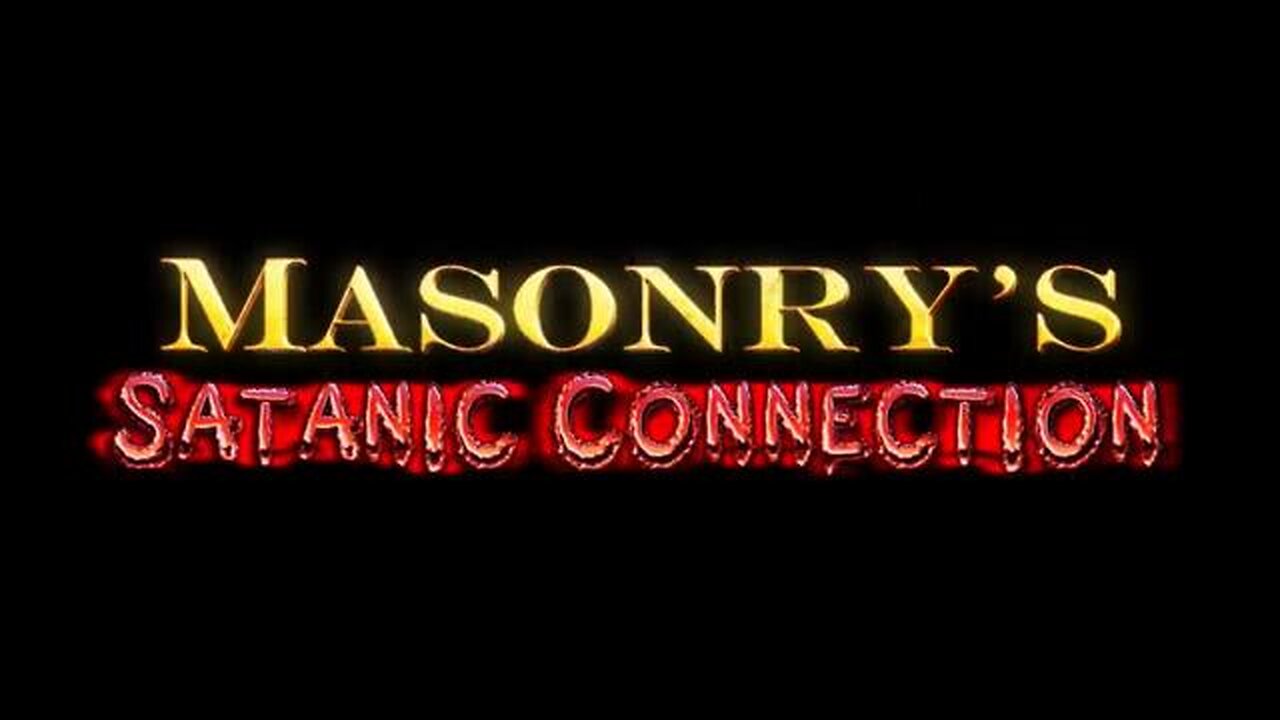 Masonrys Satanic Connection