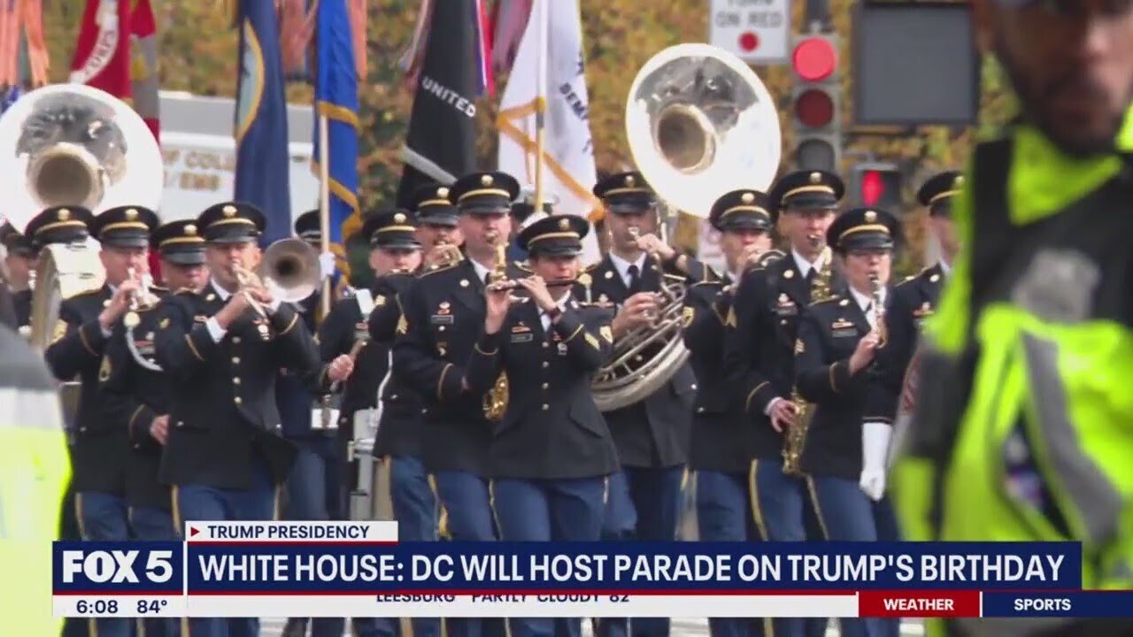 White House confirms military parade on President Trumps Birthday will be held in DC