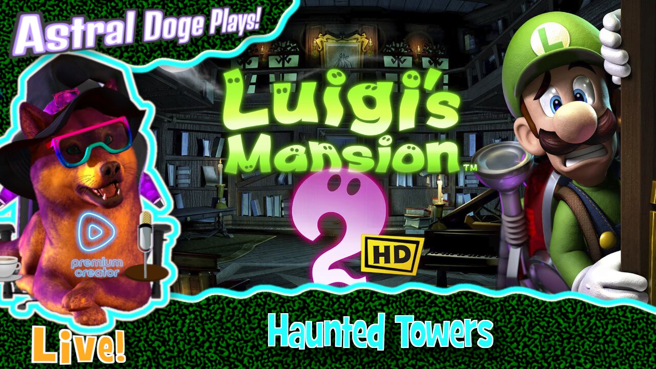 Luigis Mansion 2 ~LIVE!~ Haunted Towers