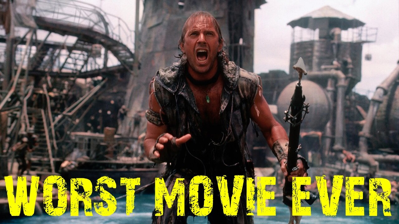 Waterworld - Mad Max On Water, Only Stupider, Uglier & Terribler - Worst Movie Ever