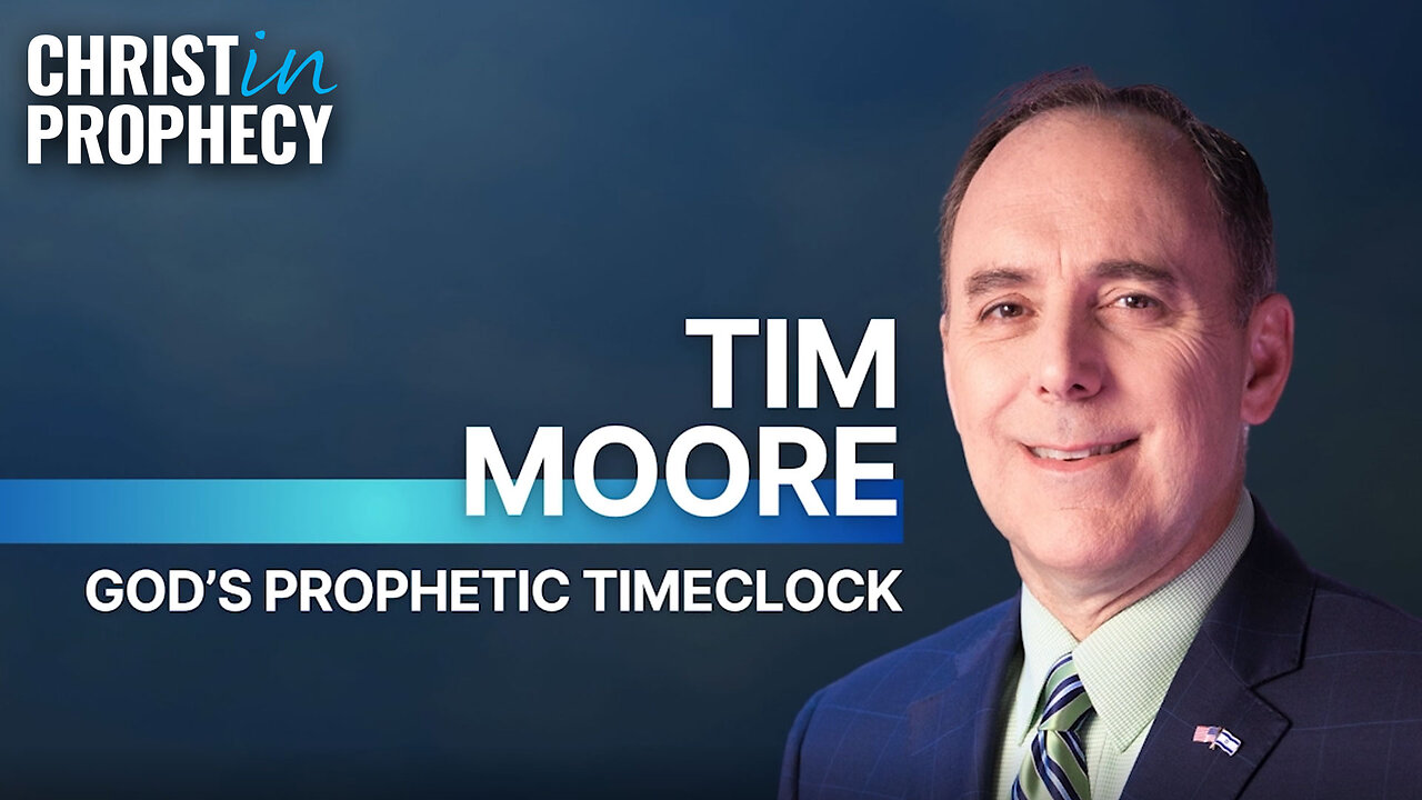 Gods PROPHETIC TIMECLOCK | Tim Moore