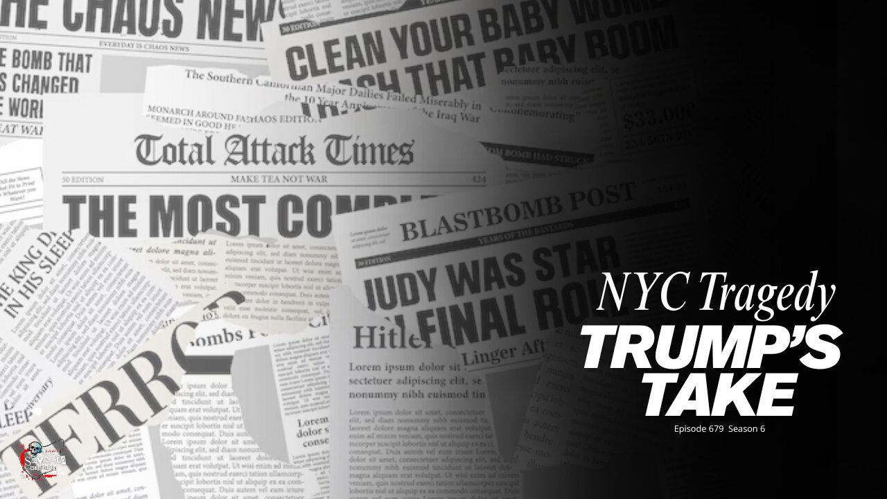 NYC Tragedy + Trump Takes