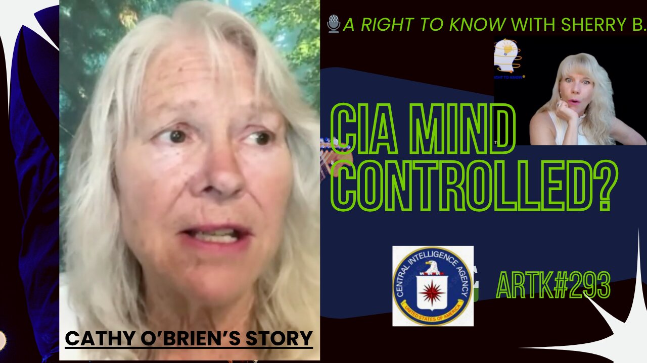 ARTK#293 Sherry B & Cathy O’Brien – The CIA Mind Controlled Her for Decades? – Here’s Her story