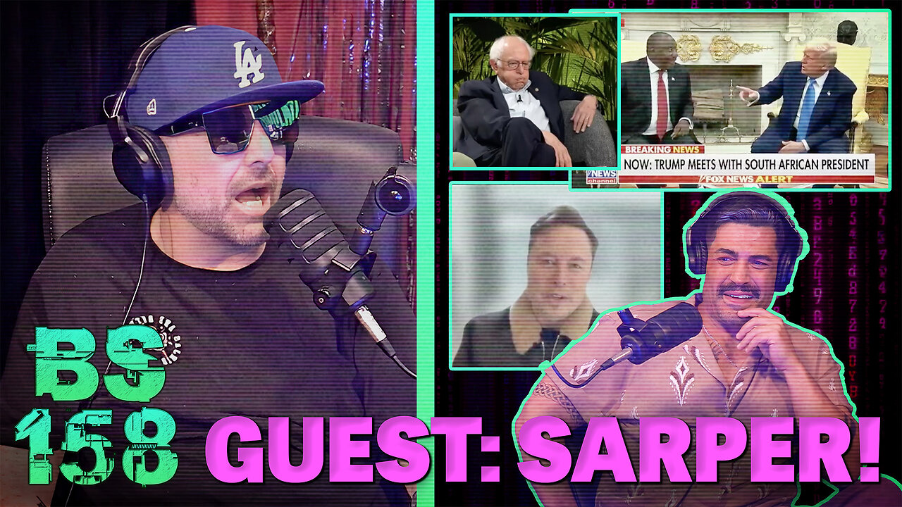 Broken Sim #158: Trump Ambushes SA Pres + Elon v Gates + with 90 Day Fiancés Sarper in Studio!
